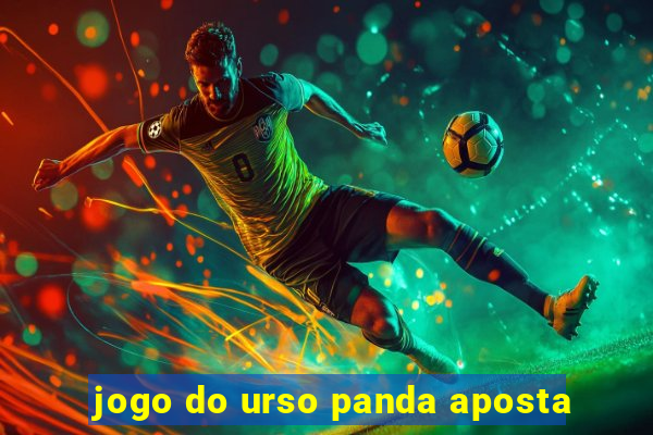 jogo do urso panda aposta