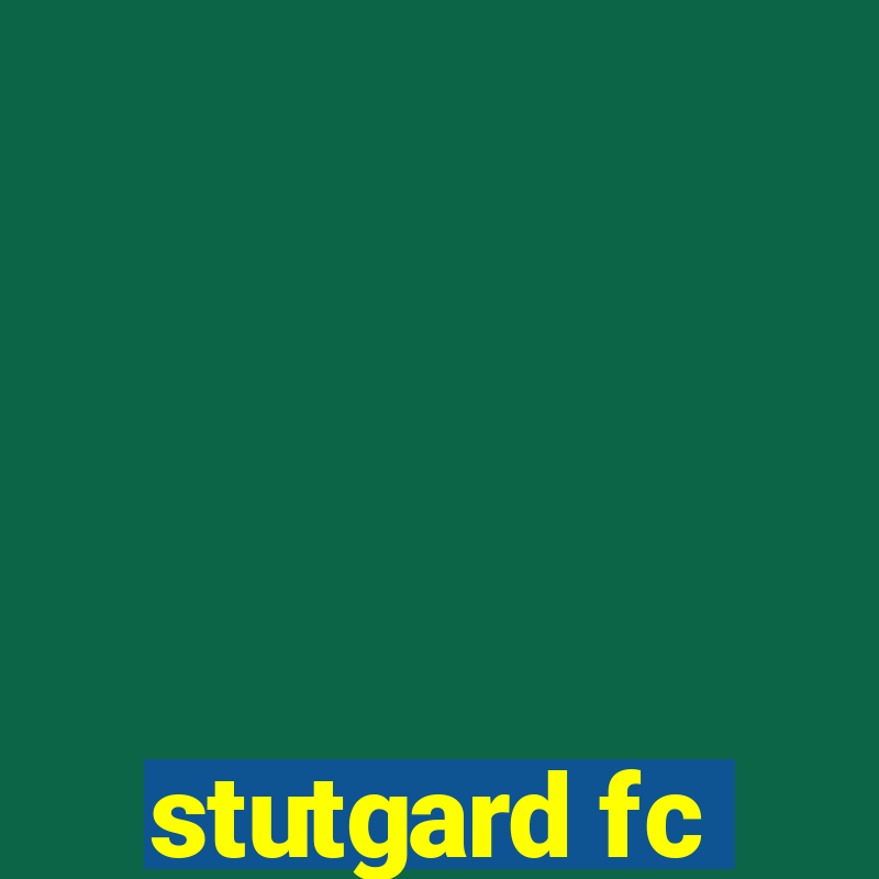 stutgard fc