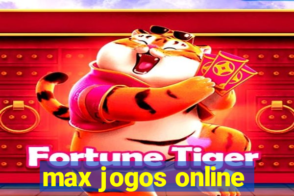 max jogos online