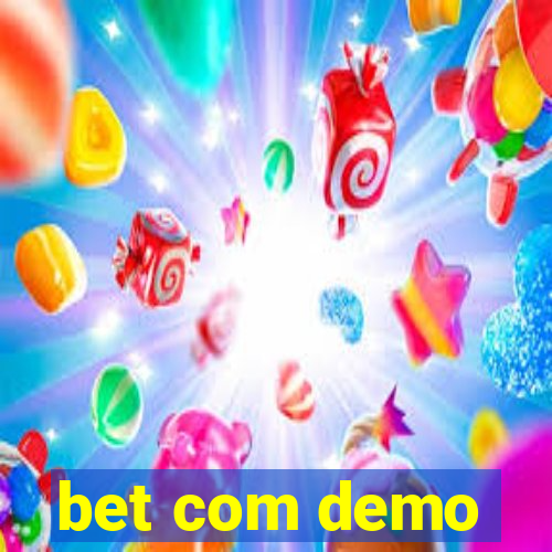 bet com demo