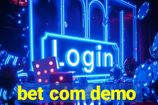 bet com demo