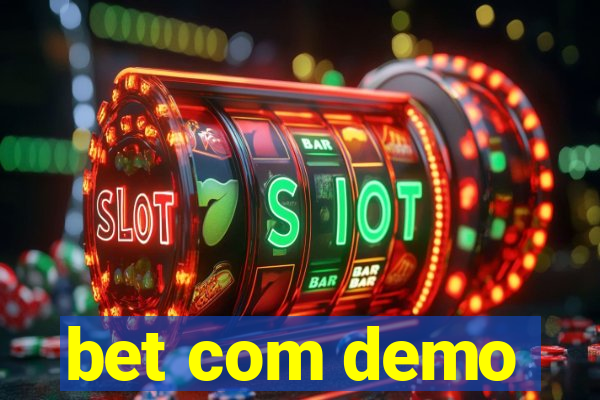 bet com demo