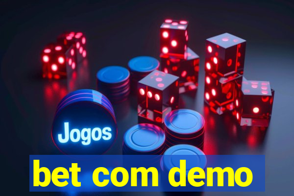 bet com demo