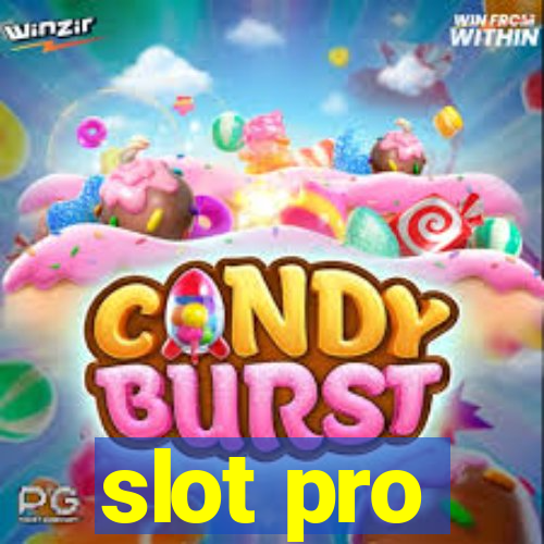 slot pro