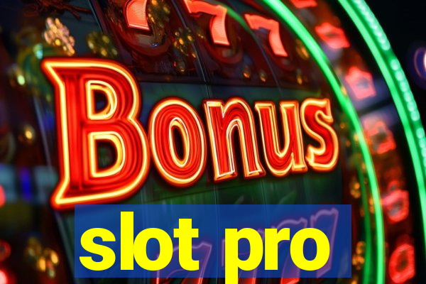 slot pro