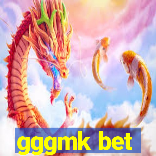 gggmk bet