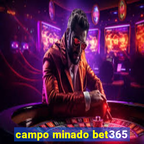 campo minado bet365