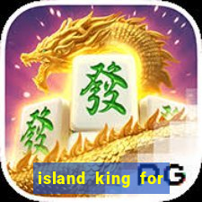 island king for glass cannon