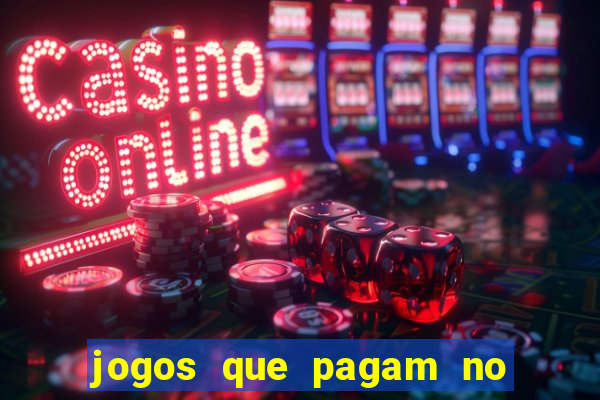 jogos que pagam no pix sem precisar depositar