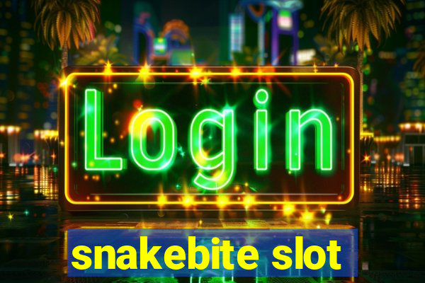 snakebite slot