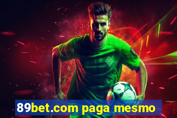 89bet.com paga mesmo