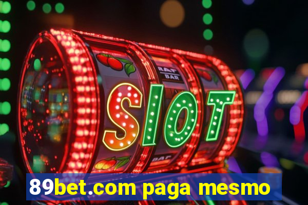 89bet.com paga mesmo