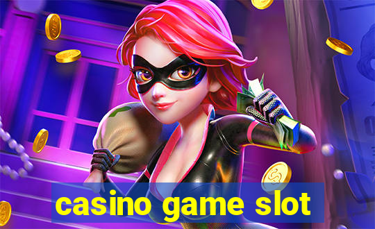 casino game slot