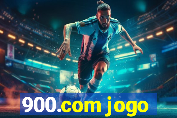 900.com jogo