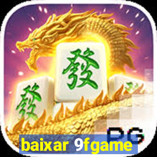 baixar 9fgame