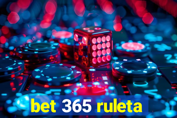 bet 365 ruleta