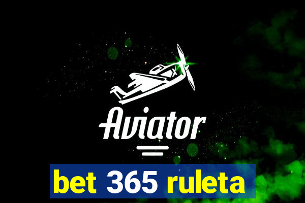 bet 365 ruleta