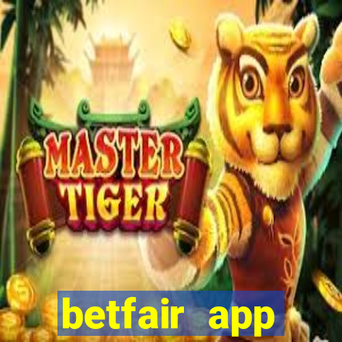 betfair app download for android