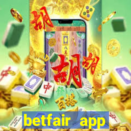 betfair app download for android