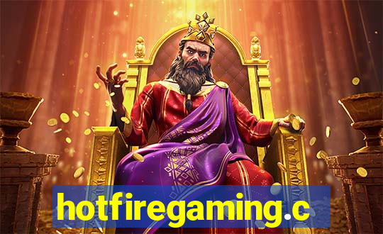 hotfiregaming.com