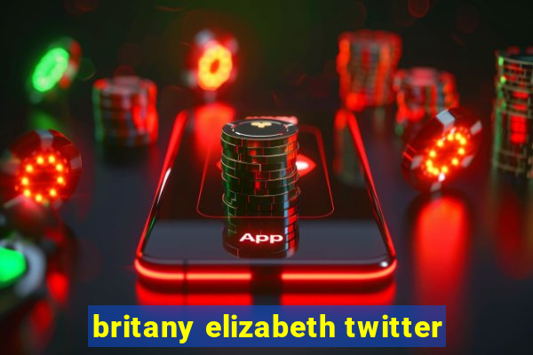 britany elizabeth twitter