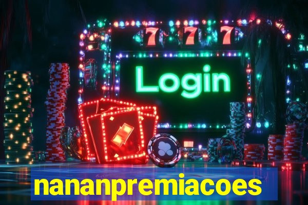 nananpremiacoes