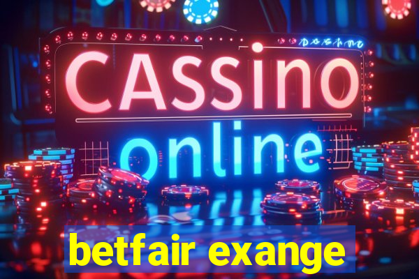 betfair exange