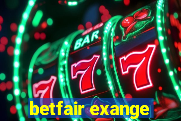 betfair exange