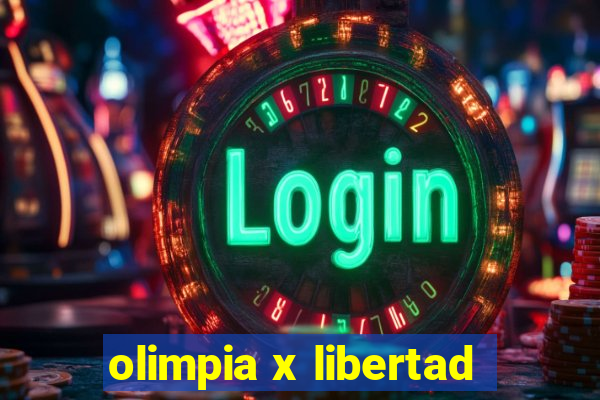 olimpia x libertad