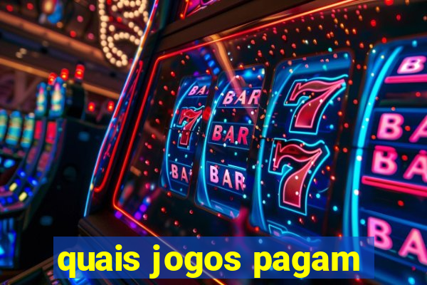 quais jogos pagam