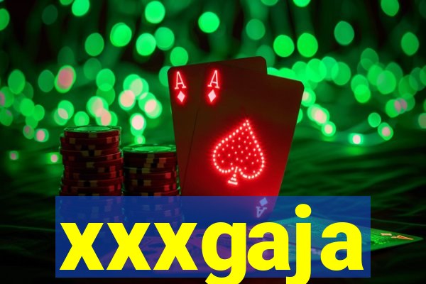 xxxgaja