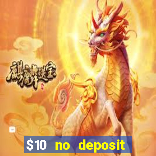 $10 no deposit casino nz