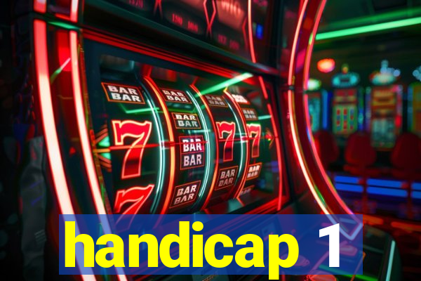 handicap 1