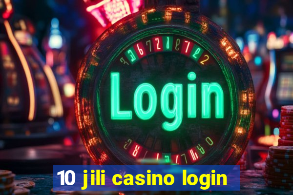 10 jili casino login