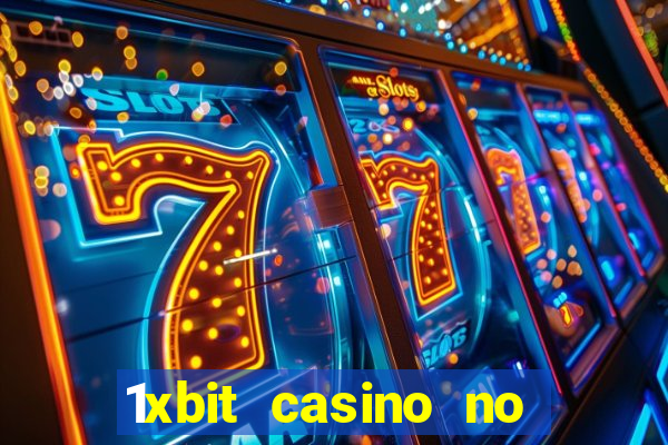 1xbit casino no deposit code