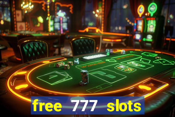 free 777 slots games download