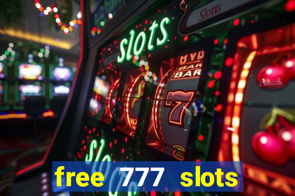 free 777 slots games download