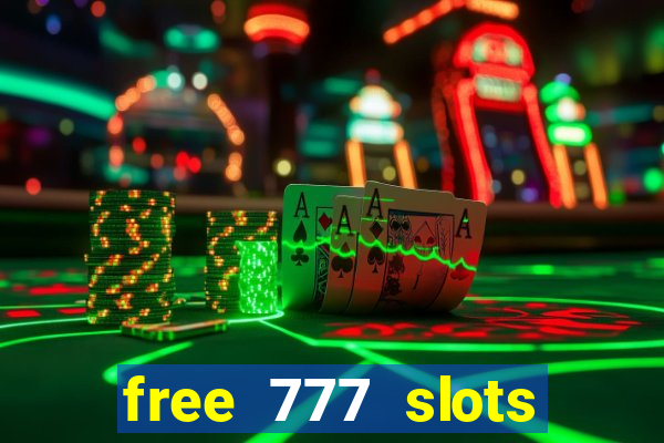 free 777 slots games download