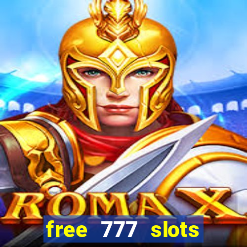 free 777 slots games download