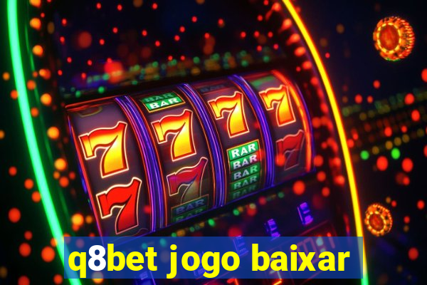 q8bet jogo baixar