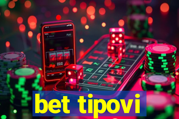 bet tipovi