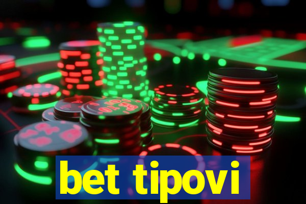 bet tipovi