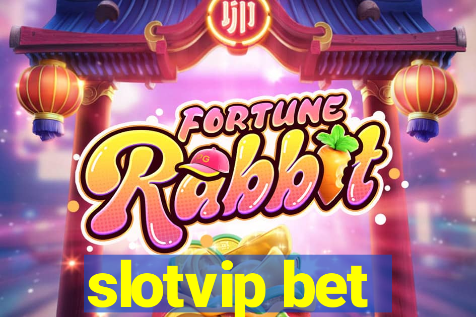 slotvip bet