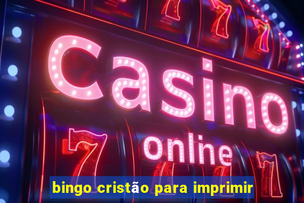 bingo cristão para imprimir