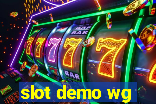 slot demo wg