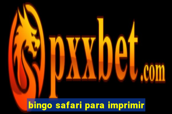 bingo safari para imprimir