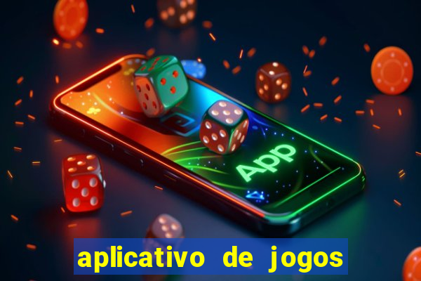 aplicativo de jogos para ganhar dinheiro no pix