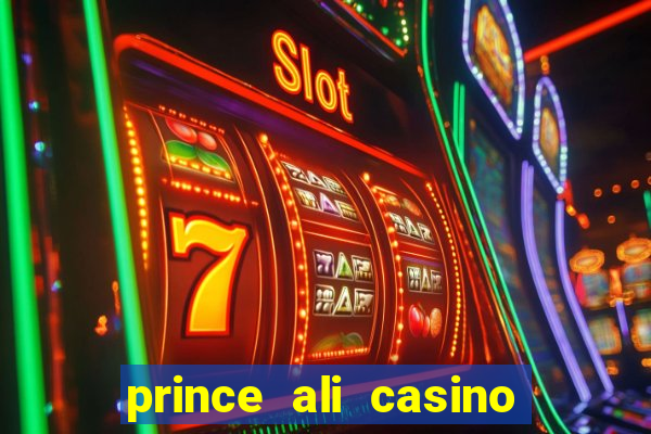 prince ali casino bonus code