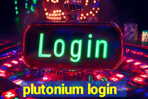 plutonium login