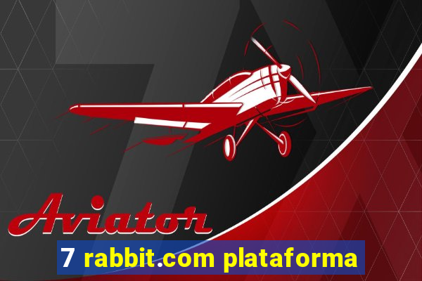 7 rabbit.com plataforma